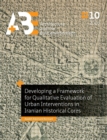 Developing a Framework for Qualitative Evaluation of Urban Interventions in Iranian Historical Cores - Book