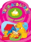 Turn and Learn Baby Animals - Book