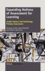 Expanding Notions of Assessment for Learning : Inside Science and Technology Primary Classrooms - Book