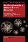 Realising Exemplary Practice-Based Education - Book
