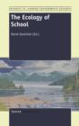 The Ecology of School - Book
