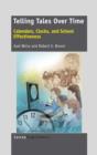 Telling Tales Over Time : Calendars, Clocks, and School Effectiveness - Book