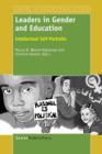 Leaders in Gender and Education : Intellectual Self-Portraits - Book