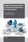 Digital Representations of Student Performance for Assessment - Book