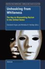 Unhooking from Whiteness : The Key to Dismantling Racism in the United States - Book