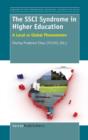 The SSCI Syndrome in Higher Education : A Local or Global Phenomenon - Book