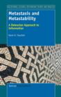 Metastasis and Metastability : A Deleuzian Approach to Information - Book