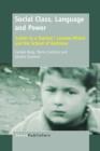 Social Class, Language and Power : 'Letter to a Teacher': Lorenzo Milani and the School of Barbiana - Book