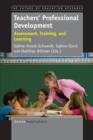 Teacher's Professional Development : Assessment, Training, and Learning - eBook