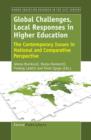 Global Challenges, Local Responses in Higher Education : The Contemporary Issues in National and Comparative Perspective - eBook