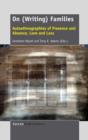 On (Writing) Families : Autoethnographies of Presence and Absence, Love and Loss - Book