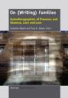 On (Writing) Families : Autoethnographies of Presence and Absence, Love and Loss - eBook