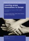 Learning across Generations in Europe : Contemporary Issues in Older Adult Education - eBook