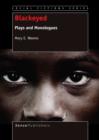Blackeyed : Plays and Monologues - eBook