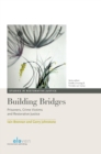 Building Bridges : Prisoners, Crime Victims and Restorative Justice - Book