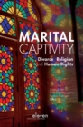 Marital Captivity : Divorce, Religion and Human Rights - Book