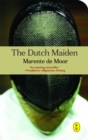 The Dutch Maiden - Book