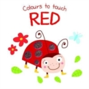 Colours to Touch: Red - Book