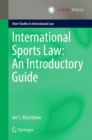 International Sports Law: An Introductory Guide - Book