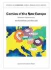 Comics of the New Europe : Reflections and Intersections - Book