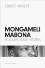 Mongameli Mabona : His Life and Work - Book