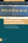 Expanding Welfare in an Age of Austerity : Increasing Protection in an Unprotected World - Book
