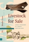 Livestock for Sale : Animal Husbandry in a Roman Frontier Zone - Book
