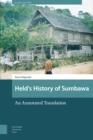 Held's History of Sumbawa : An Annotated Translation - Book