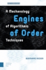 Engines of Order : A Mechanology of Algorithmic Techniques - Book