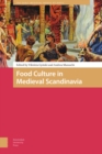 Food Culture in Medieval Scandinavia - Book