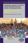 Comparative Analysis on Universal Primary Education Policy and Practice in Sub-Saharan Africa : The Cases of Ghana, Kenya, Malawi and Uganda - Book
