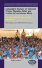 Comparative Analysis on Universal Primary Education Policy and Practice in Sub-Saharan Africa : The Cases of Ghana, Kenya, Malawi and Uganda - Book