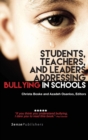 Students, Teachers, and Leaders Addressing Bullying in Schools - Book