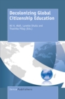 Decolonizing Global Citizenship Education - eBook