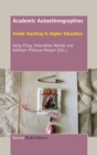 Academic Autoethnographies : Inside Teaching in Higher Education - Book