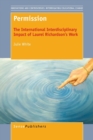 Permission : The International Interdisciplinary Impact of Laurel Richardson's Work - Book
