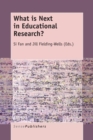What is Next in Educational Research? - Book