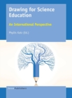 Drawing for Science Education : An International Perspective - Book
