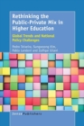 Rethinking the Public-Private Mix in Higher Education : Global Trends and National Policy Challenges - Book