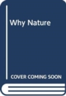 Why Nature - Book
