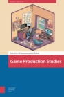 Game Production Studies - Book