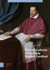 Portrait Cultures of the Early Modern Cardinal - Book