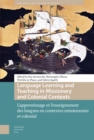Language Learning and Teaching in Missionary and Colonial Contexts : L'apprentissage et l'enseignement des langues en contextes missionnaire et colonial - Book