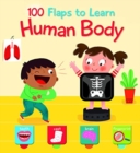 100 Flaps to Learn: My Body - Book