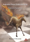 Supreme Chess Understanding : Statics & Dynamics - Book