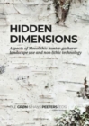 Hidden dimensions : Aspects of Mesolithic hunter-gatherer landscape use and non-lithic technology - Book