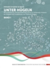 Unter Hugeln (band 1) : Bronzezeitliche Transformationsprozesse in Schleswig-Holstein am Beispiel des Fundplatzes von Mang de Bargen (Bornhoved, Kr. Segeberg) - Book