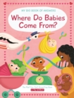 Where Do Babies Come From? - Book