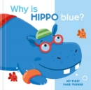 Why is Hippo Blue? - Book