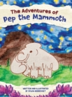 The Adventures of Pep the Mammoth - Book